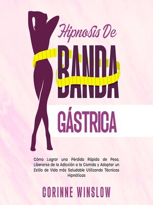 Hipnosis De Banda Gástrica - Audiobook